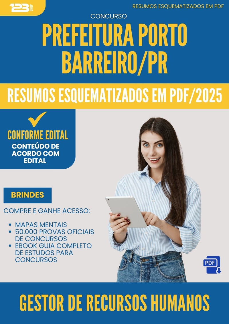 Resumos Esquematizados para Concurso Apostila Gestor De Recursos Humanos da Prefeitura Porto Barreiro Pr 2025 - Conteúdo de Acordo com Edital