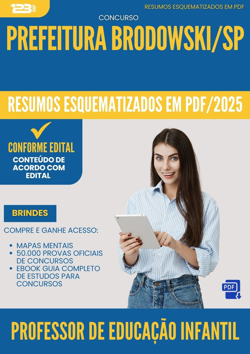 Resumos Esquematizados para Concurso Apostila Professor De Educacao Infantil da Prefeitura Brodowski Sp 2025 - Conteúdo de Acordo com Edital