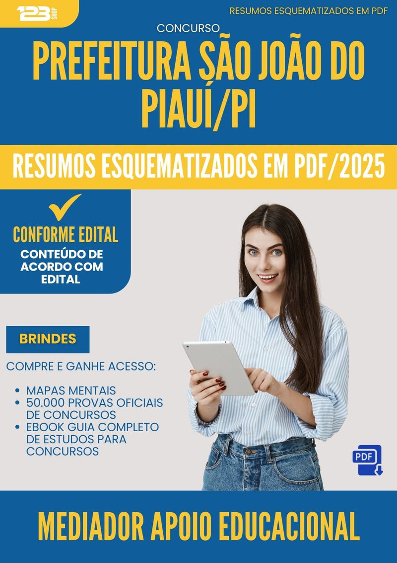 Resumos Esquematizados para Concurso Apostila Mediador Apoio Educacional da Prefeitura Sao Joao Do Piaui Pi 2025 - Conteúdo de Acordo com Edital