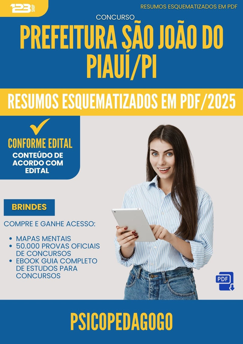 Resumos Esquematizados para Concurso Apostila Psicopedagogo da Prefeitura Sao Joao Do Piaui Pi 2025 - Conteúdo de Acordo com Edital