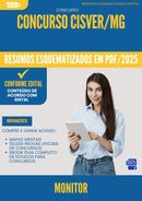 Resumos Esquematizados para Concurso Apostila Monitor Cisver Mg 2025 - Conteúdo de Acordo com Edital