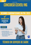 Resumos Esquematizados para Concurso Apostila Tecnico Em Servicos De da Prefeitura Saude Cisver Mg 2025 - Conteúdo de Acordo com Edital