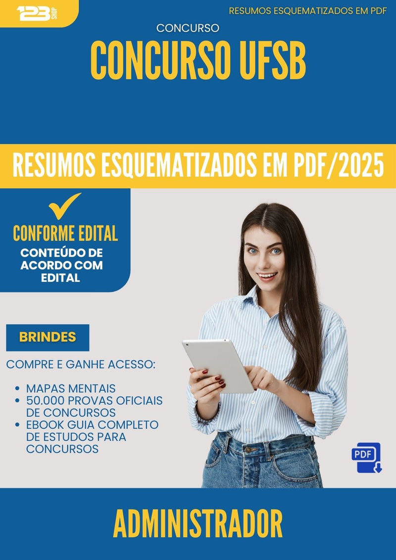 Resumos Esquematizados para Concurso Apostila Administrador Ufsb 2025 - Conteúdo de Acordo com Edital