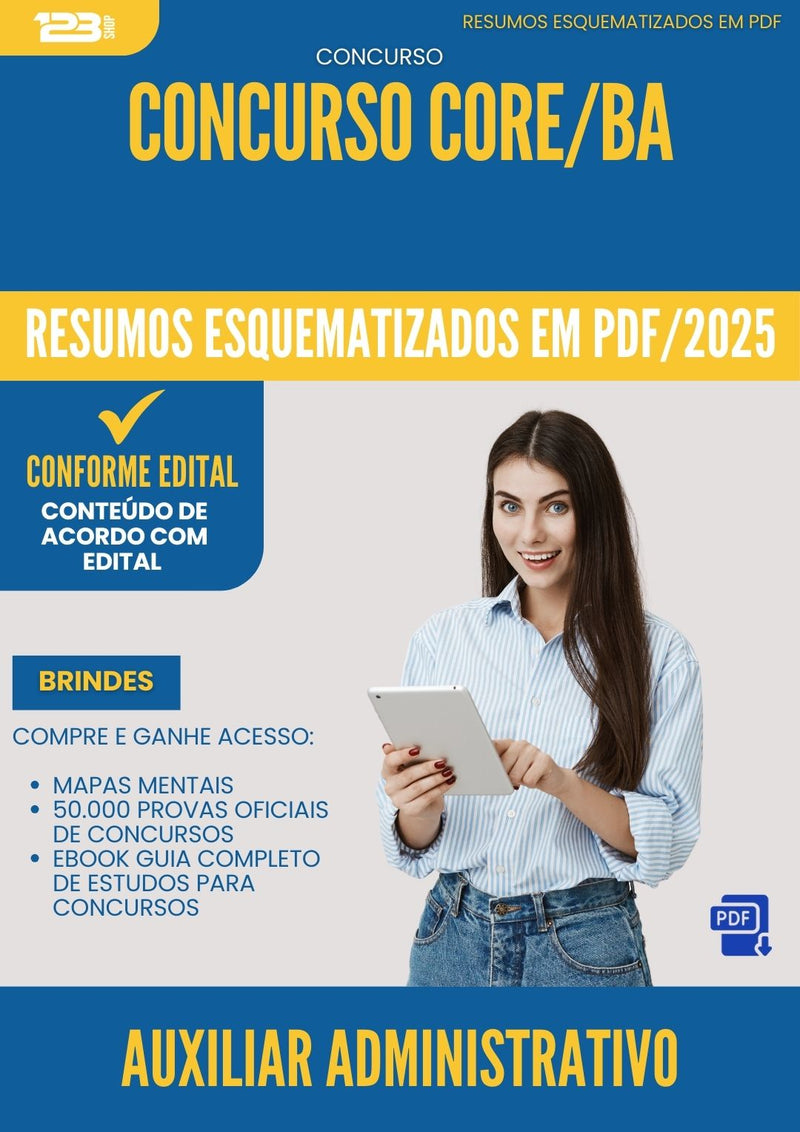 Resumos Esquematizados para Concurso Apostila Auxiliar Administrativo Core Ba 2025 - Conteúdo de Acordo com Edital