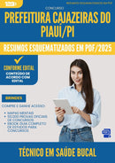 Resumos Esquematizados para Concurso Apostila Tecnico Em Saude Bucal da Prefeitura Cajazeiras Do Piaui Pi 2025 - Conteúdo de Acordo com Edital
