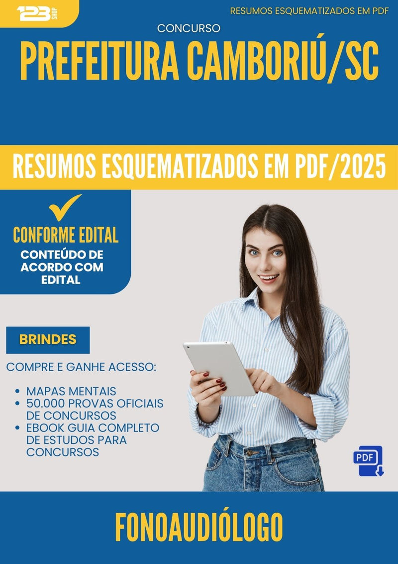 Resumos Esquematizados para Concurso Apostila Fonoaudiologo da Prefeitura Camboriu Sc 2025 - Conteúdo de Acordo com Edital