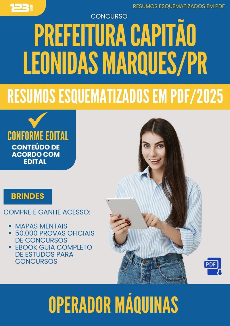 Resumos Esquematizados para Concurso Apostila Operador Maquinas da Prefeitura Capitao Leonidas Marques Pr 2025 - Conteúdo de Acordo com Edital