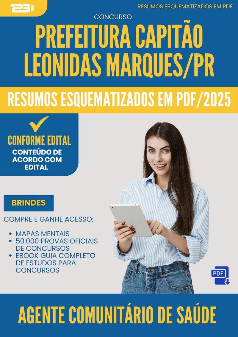 Resumos Esquematizados para Concurso Apostila Agente Comunitario Saude da Prefeitura Capitao Leonidas Marques Pr 2025 - Conteúdo de Acordo com Edital