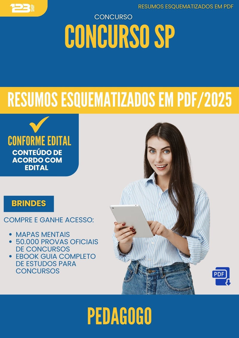 Resumos Esquematizados para Concurso Apostila Pedagogo Sp 2025 - Conteúdo de Acordo com Edital