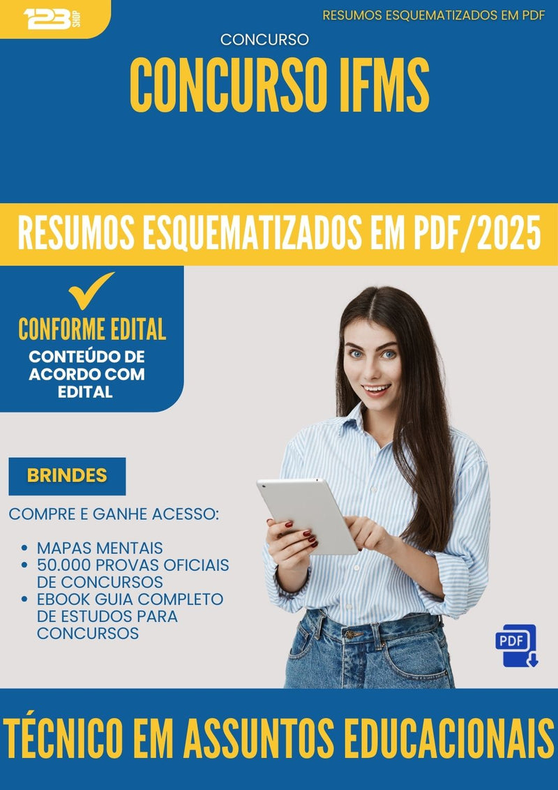 Resumos Esquematizados para Concurso Apostila Tecnico Em Assuntos Educacionais Ifms 2025 - Conteúdo de Acordo com Edital