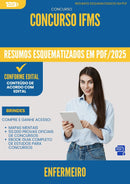 Resumos Esquematizados para Concurso Apostila Enfermeiro Ifms 2025 - Conteúdo de Acordo com Edital