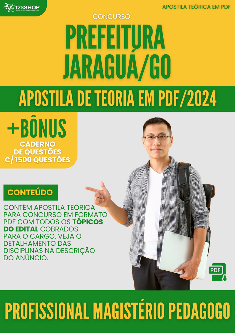 Apostila Teórica para Concurso Pref Jaraguá GO 2024 Profissional Magistério Pedagogo - Com Caderno de Questões | loja123shop