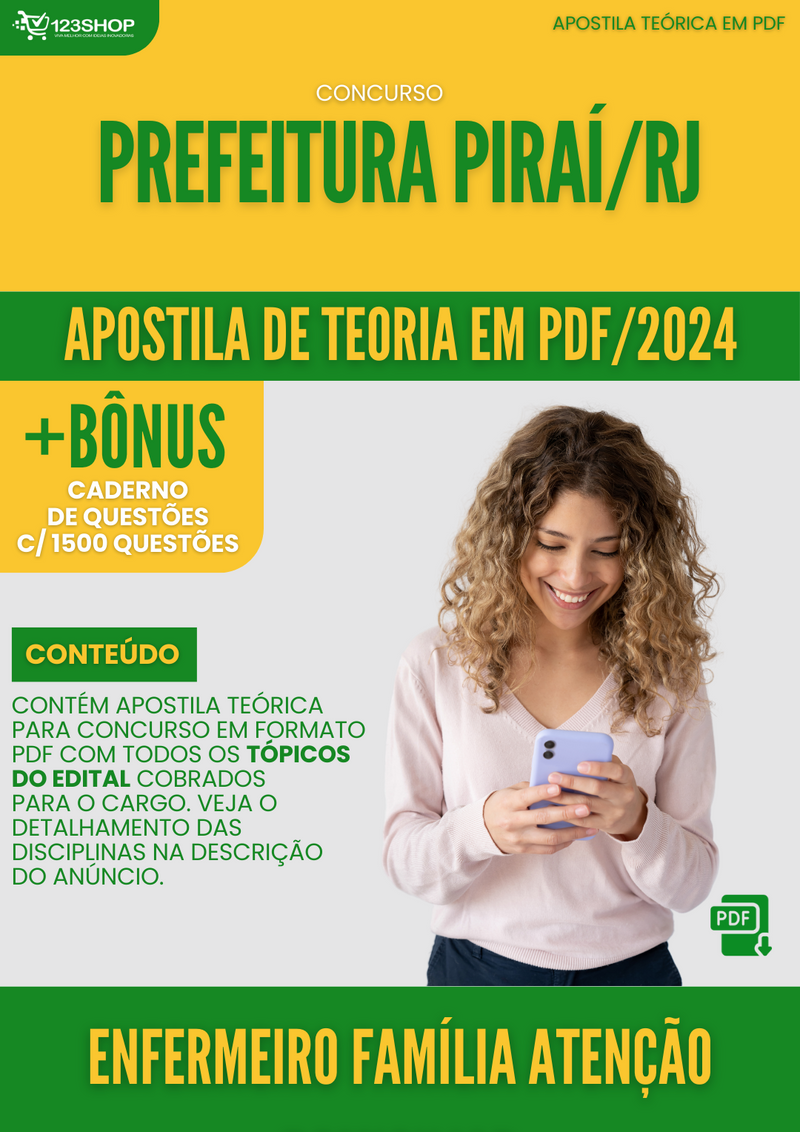 Apostila Teórica para Concurso Pref Piraí RJ 2024 Enfermeiro Família Atenção Domiciliar - Com Caderno de Questões | loja123shop