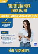 Resumos Esquematizados para Concurso Apostila Nivel Fundamental da Prefeitura Nova Ubirata Mt 2025 - Conteúdo de Acordo com Edital