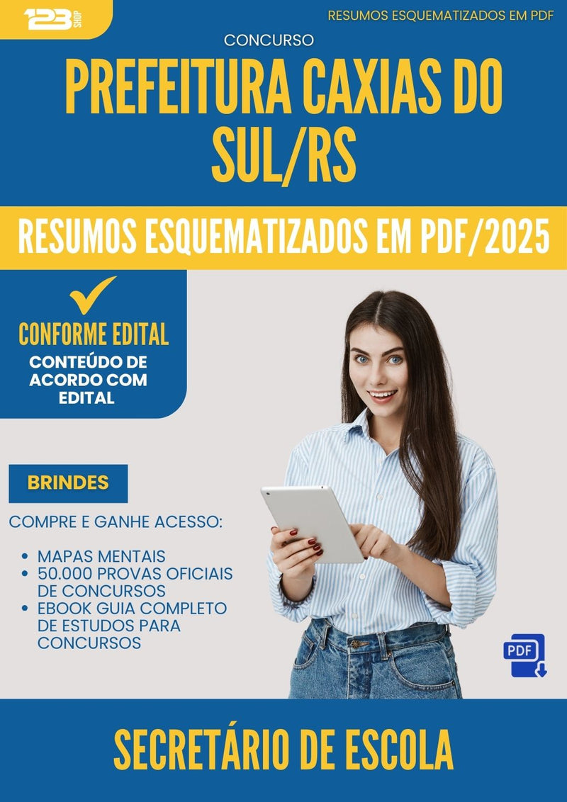 Resumos Esquematizados para Concurso Apostila Secretario De Escola da Prefeitura Caxias Do Sul Rs 2025 - Conteúdo de Acordo com Edital