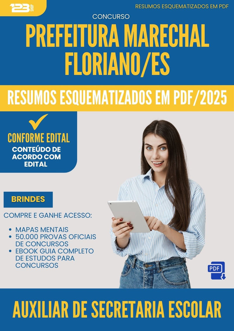 Resumos Esquematizados para Concurso Apostila Auxiliar De Secretaria Escolar Marechal da Prefeitura Floriano Es 2025 - Conteúdo de Acordo com Edital