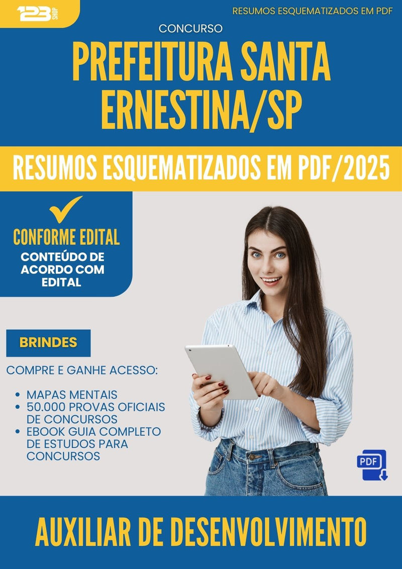Resumos Esquematizados para Concurso Apostila Auxiliar Desenvolvimento Infantil Santa da Prefeitura Ernestina Sp 2025 - Conteúdo de Acordo com Edital