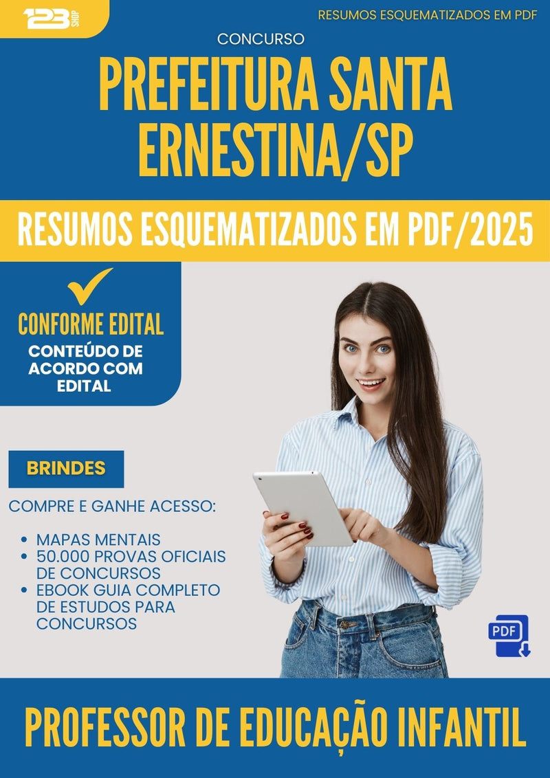 Resumos Esquematizados para Concurso Apostila Professor De Educacao Infantil Santa da Prefeitura Ernestina Sp 2025 - Conteúdo de Acordo com Edital