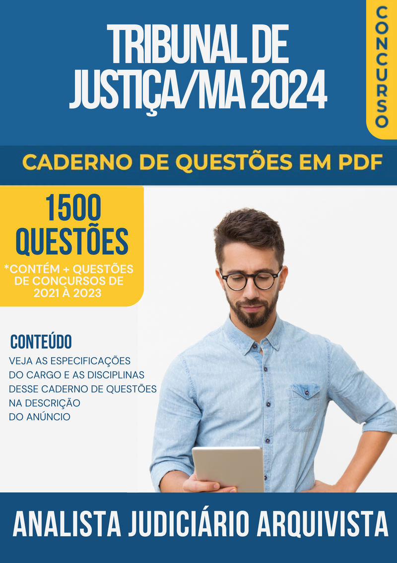 Apostila de Questões para Tribunal de Justiça/MA 2024 Analista Judiciário Arquivista - Mais de 1.500 Questões Gabaritadas | loja123shop