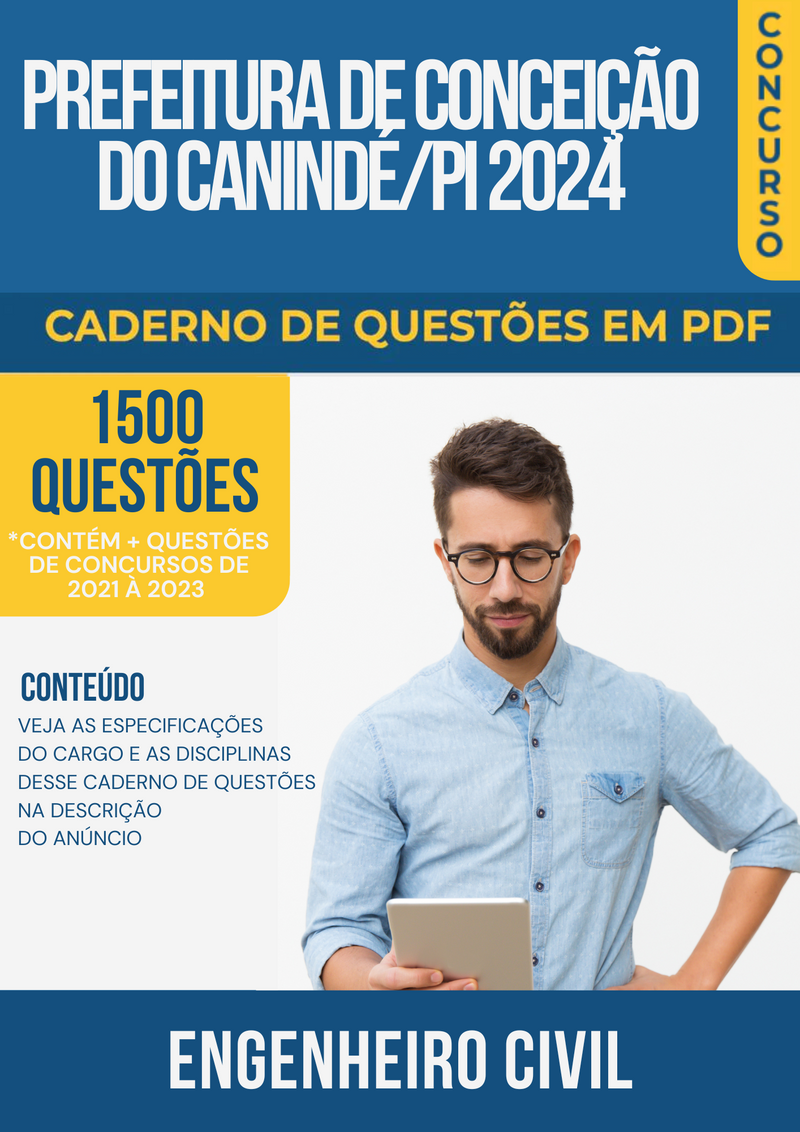 Apostila de Questões para Concurso da Prefeitura de Conceição do Canindé/PI 2024 Engenheiro Civil - Mais de 1.500 Questões Gabaritadas | loja123shop