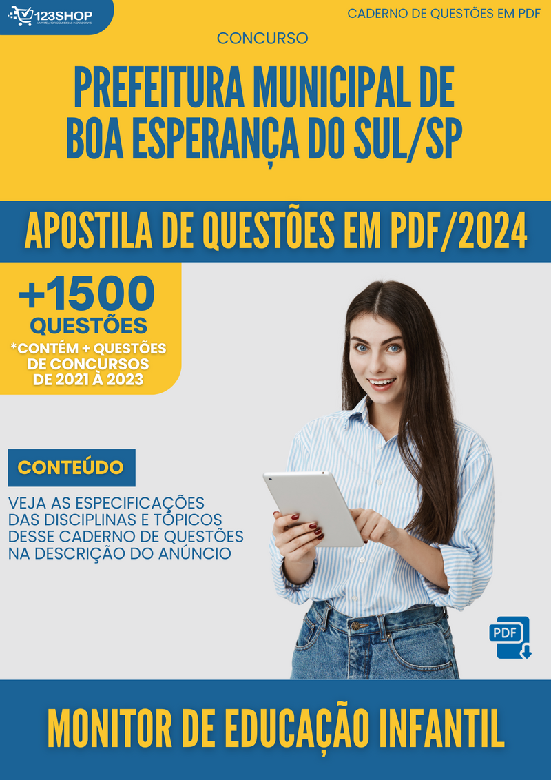 Apostila de Questões para Concurso da Prefeitura de Boa Esperança do Sul/SP 2024 Monitor de Educação Infantil -&nbsp;Mais de 1.500 Questões Gabaritadas | loja123shop