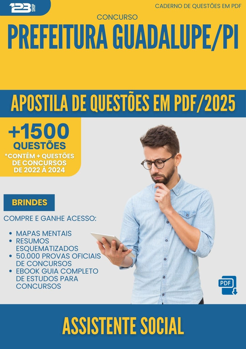 Apostila de Questões para Concurso Assistente Social da Prefeitura Guadalupe Pi 2025 - Mais de 1.500 Questões