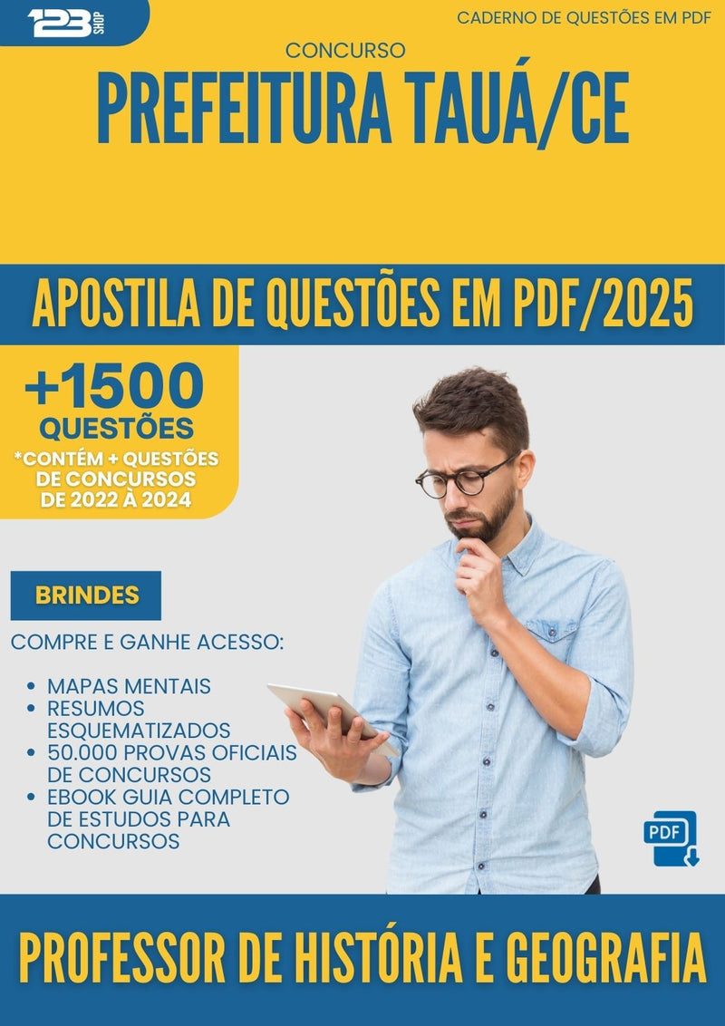 Apostila de Questões para Concurso Professor De Historia E Geografia da Prefeitura Taua Ce 2025 - Mais de 1.500 Questões