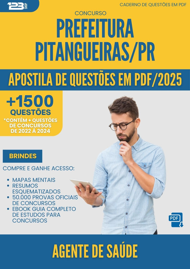 Apostila de Questões para Concurso Agente Saude da Prefeitura Pitangueiras Pr 2025 - Mais de 1.500 Questões