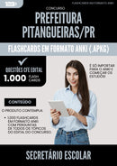 Flashcards para Concurso Secretario Escolar da Prefeitura Pitangueiras Pr 2025 - 1.000 Flashcards de Acordo com Edital