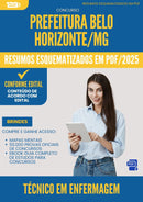 Resumos Esquematizados para Concurso Tecnico Em Enfermagem da Prefeitura Belo Horizonte Mg 2025 - Conteúdo de Acordo com Edital