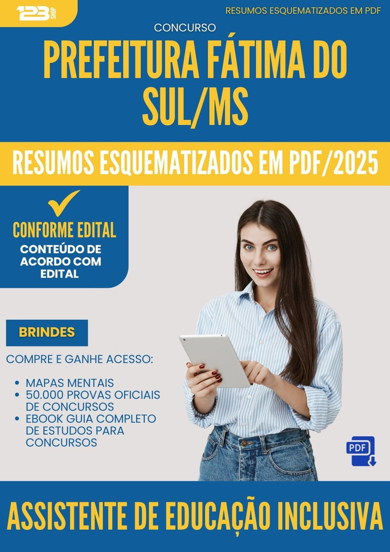 Resumos Esquematizados para Concurso Assistente De Educacao Inclusiva da Prefeitura Fatima Do Sul Ms 2025 - Conteúdo de Acordo com Edital