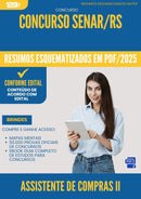 Resumos Esquematizados para Concurso Assistente De Compras Ii Senar Rs 2025 - Conteúdo de Acordo com Edital
