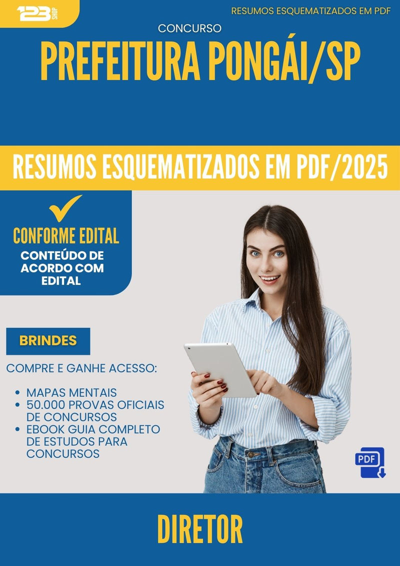 Resumos Esquematizados para Concurso Diretor da Prefeitura Pongai Sp 2025 - Conteúdo de Acordo com Edital