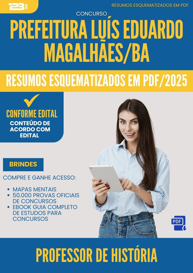 Resumos Esquematizados para Concurso Professor De Historia da Prefeitura Luis Eduardo Magalhaes Ba 2025 - Conteúdo de Acordo com Edital