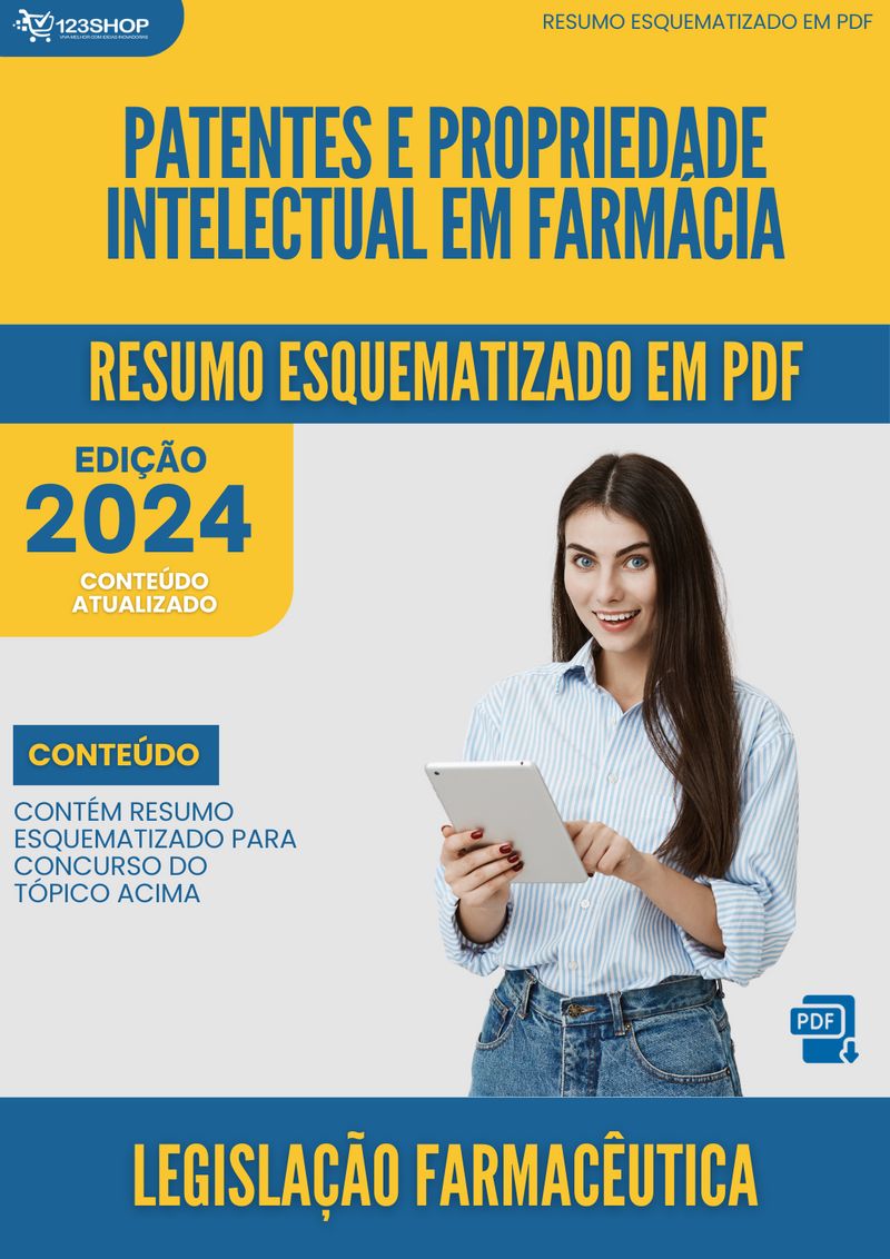 Resumo Esquematizado de Legislação Farmacêutica Sobre Patentes E Propriedade Intelectual Em Farmácia para Concursos | loja123shop