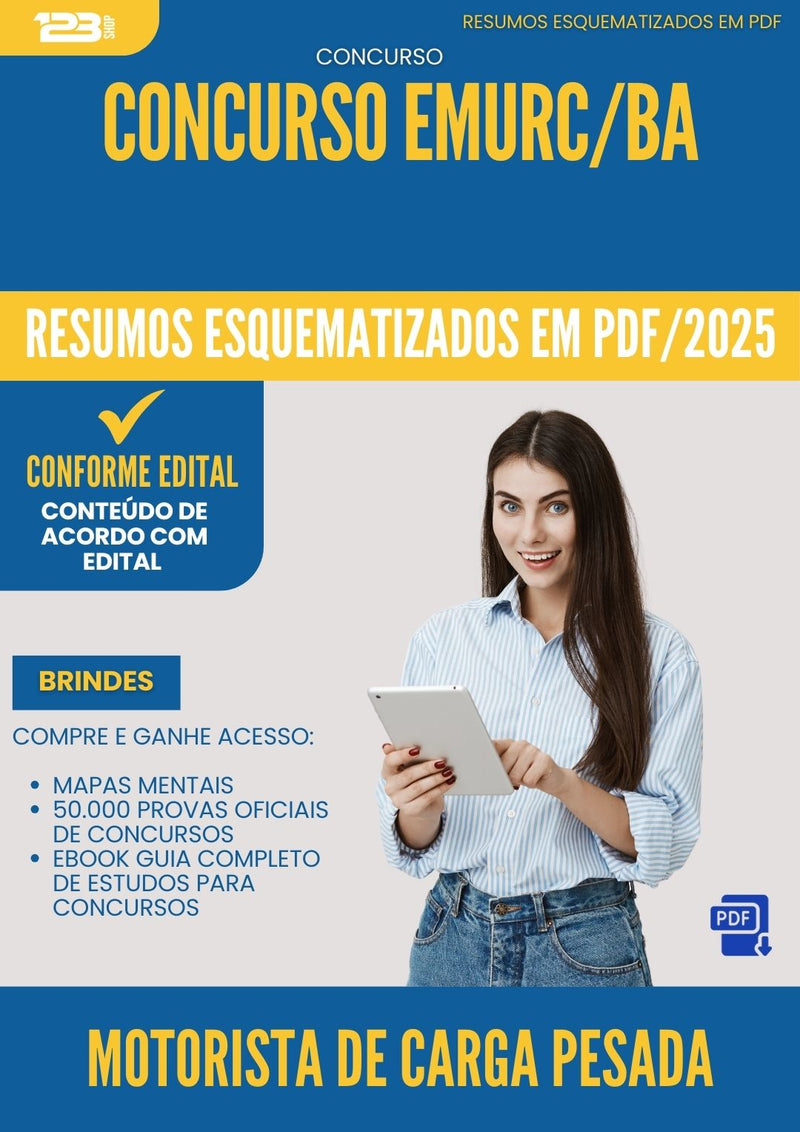 Resumos Esquematizados para Concurso Motorista De Carga Pesada Emurc Ba 2025 - Conteúdo de Acordo com Edital