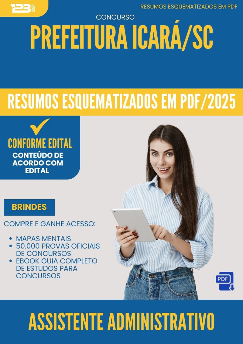 Resumos Esquematizados para Concurso Assistente Administrativo da Prefeitura Icara Sc 2025 - Conteúdo de Acordo com Edital