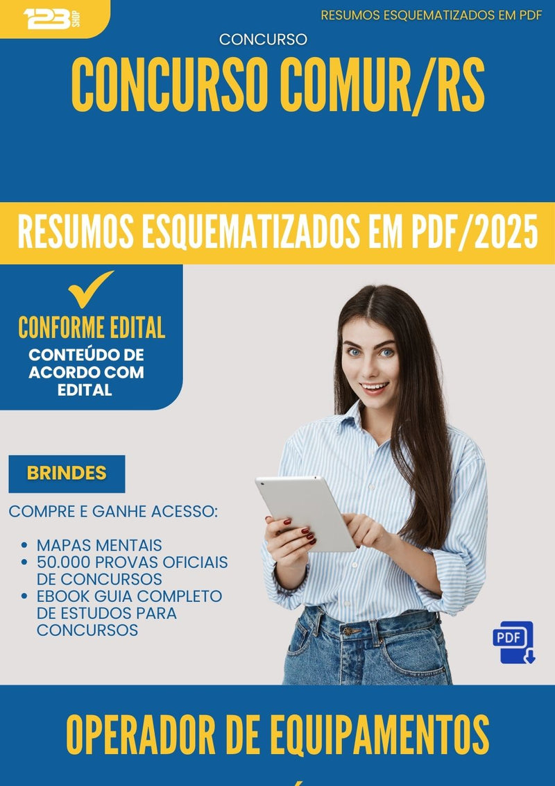 Resumos Esquematizados para Concurso Operador De Equipamentos Rodoviarios Comur Rs 2025 - Conteúdo de Acordo com Edital
