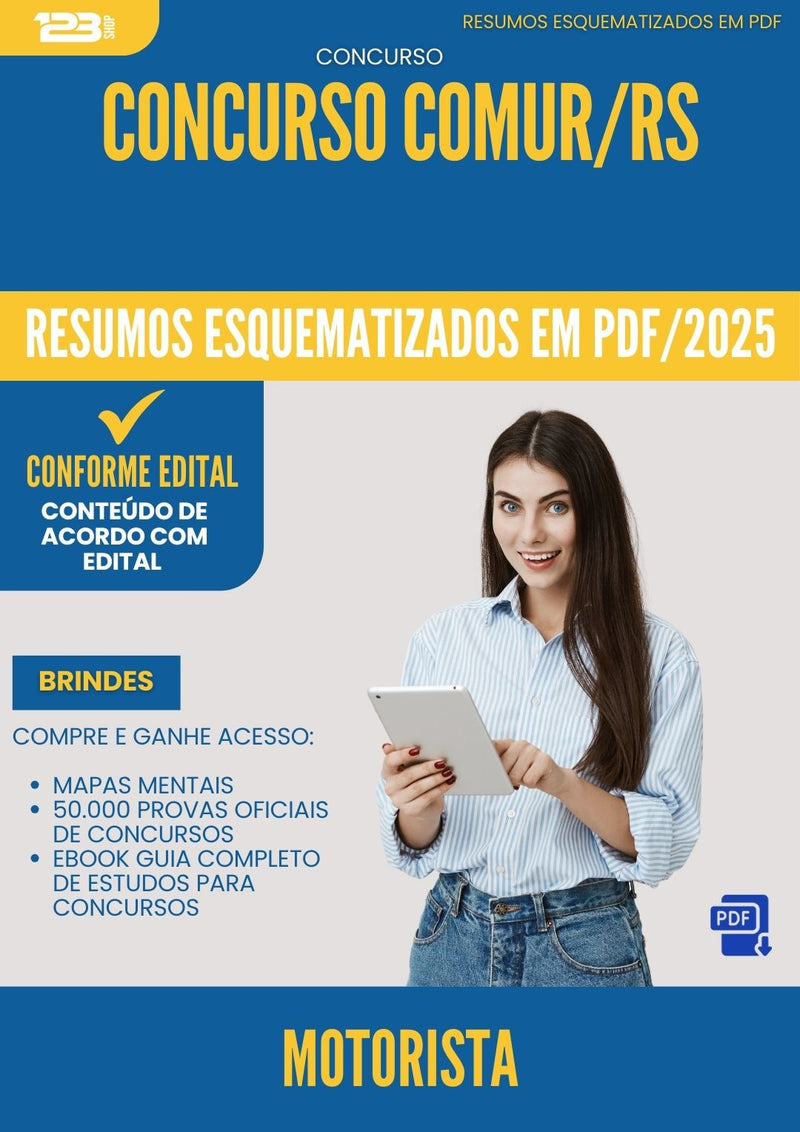 Resumos Esquematizados para Concurso Motorista Comur Rs 2025 - Conteúdo de Acordo com Edital
