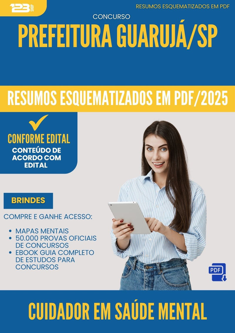 Resumos Esquematizados para Concurso Cuidador Em Saude Mental da Prefeitura Guaruja Sp 2025 - Conteúdo de Acordo com Edital