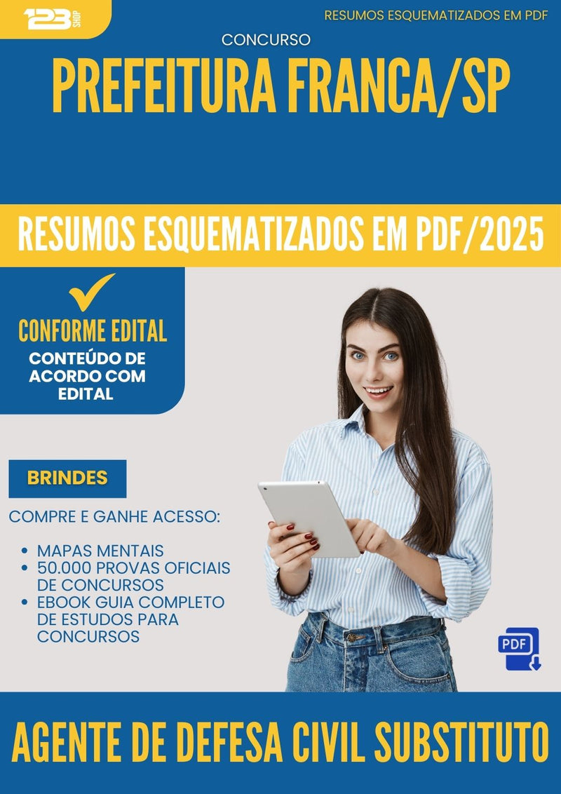 Resumos Esquematizados para Concurso Agente De Defesa Civil Substituto da Prefeitura Franca Sp 2025 - Conteúdo de Acordo com Edital