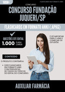 Flashcards para Concurso Auxiliar Farmacia Fundacao Juquery Sp 2025 - 1.000 Flashcards de Acordo com Edital
