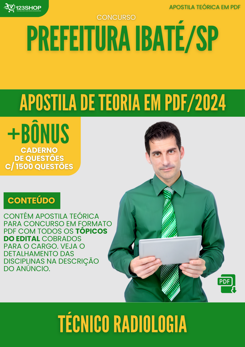 Apostila Teórica para Concurso Pref Ibaté SP 2024 Técnico Radiologia - Com Caderno de Questões | loja123shop