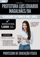 Flashcards para Concurso Professor Educacao Fisica da Prefeitura Luis Eduardo Magalhaes Ba 2025 - 1.000 Flashcards de Acordo com Edital