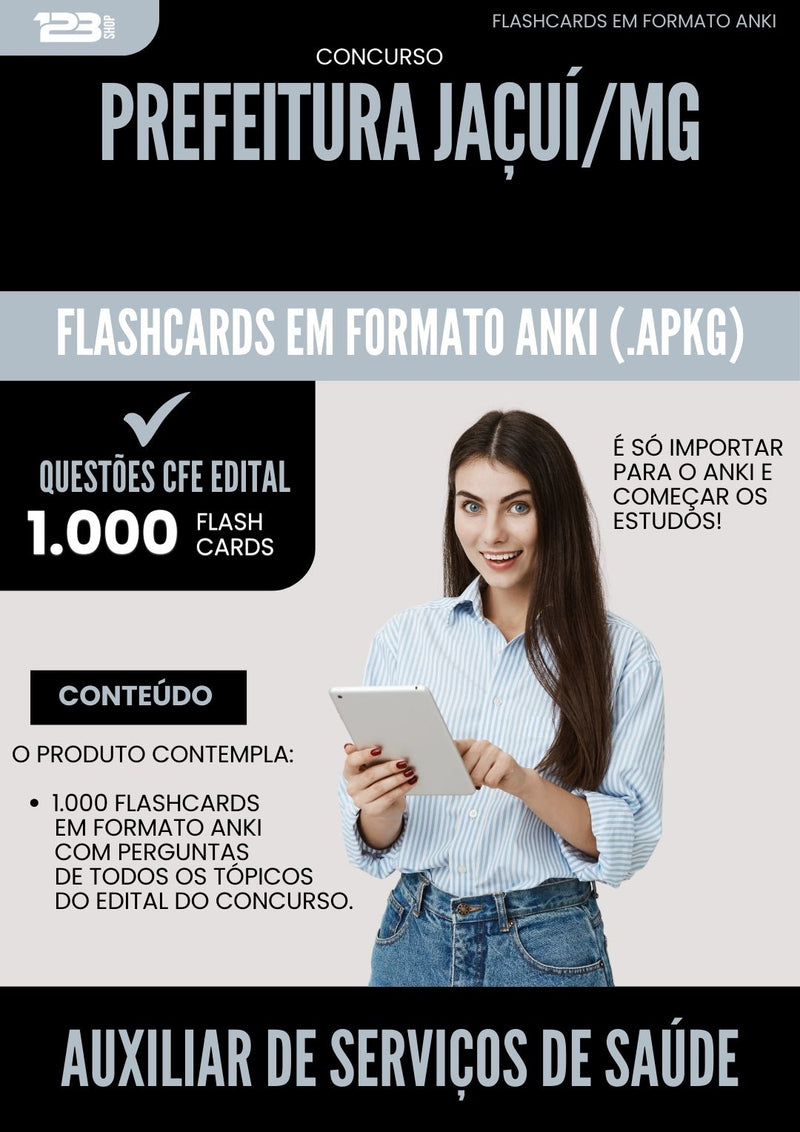Flashcards para Concurso Auxiliar De Servicos De Saude da Prefeitura Jacui Mg 2025 - 1.000 Flashcards de Acordo com Edital