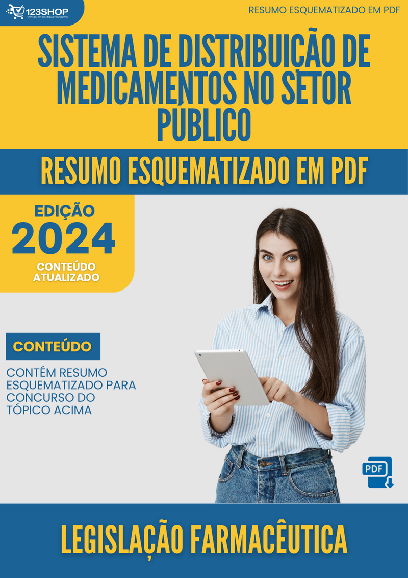 Resumo Esquematizado de Legislação Farmacêutica Sobre Sistema De Distribuição De Medicamentos No Setor Público para Concursos | loja123shop