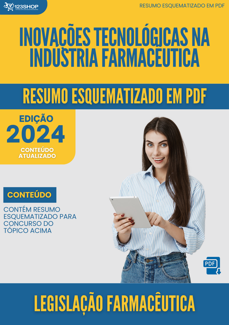 Resumo Esquematizado de Legislação Farmacêutica Sobre Inovações Tecnológicas Na Indústria Farmacêutica para Concursos | loja123shop