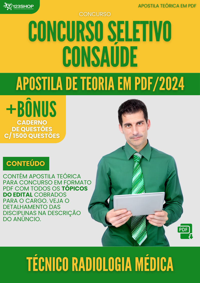 Apostila Teórica para Concurso Seletivo CONSAÚDE 2024 Técnico Radiologia Médica - Com Caderno de Questões | loja123shop