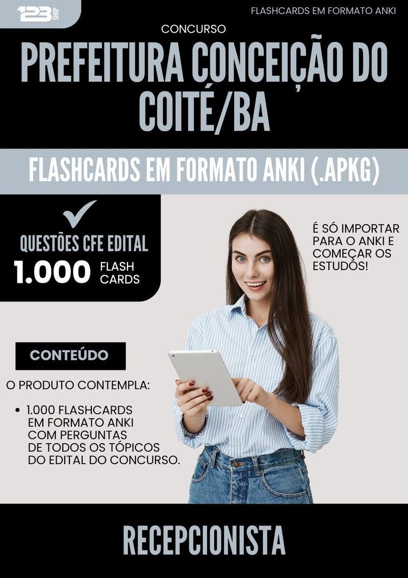 Flashcards para Concurso Recepcionista da Prefeitura Conceicao Do Coite Ba 2025 - 1.000 Flashcards de Acordo com Edital