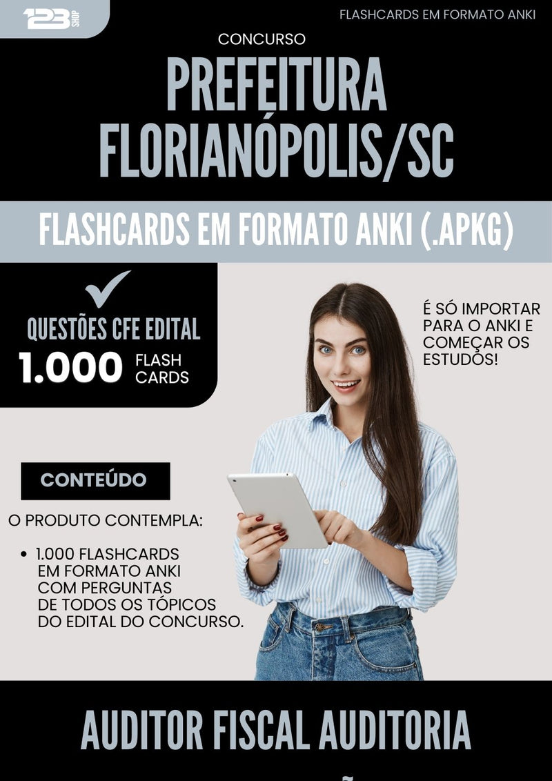 Flashcards para Concurso Auditor Fiscal Auditoria Fiscalizacao da Prefeitura Florianopolis Sc 2025 - 1.000 Flashcards de Acordo com Edital